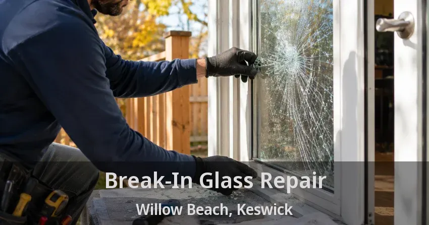 Break-In Glass Repair Willow Beach, Keswick - ON