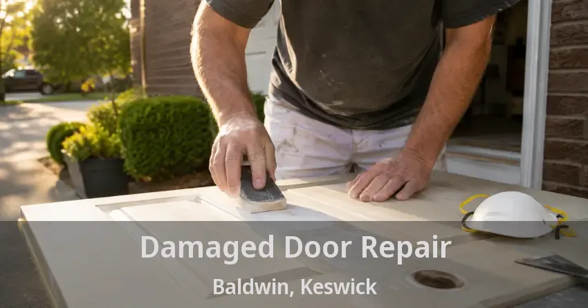 Damaged Door Repair Baldwin, Keswick - ON