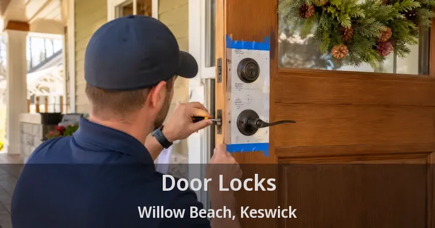 Door Locks Willow Beach, Keswick - ON