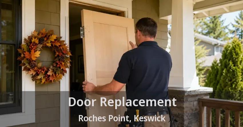 Door Replacement Roches Point, Keswick - ON