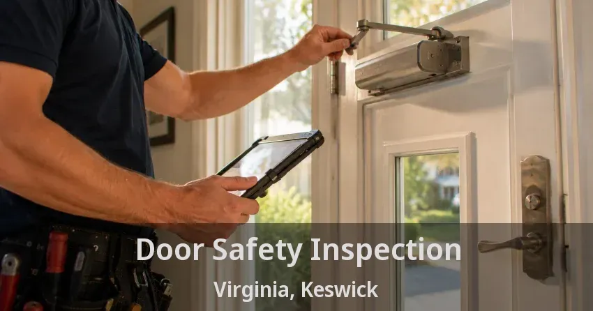 Door Safety Inspection Virginia, Keswick - ON