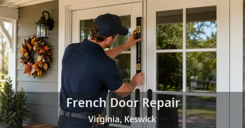 French Door Repair Virginia, Keswick - ON
