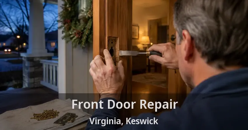 Front Door Repair Virginia, Keswick - ON