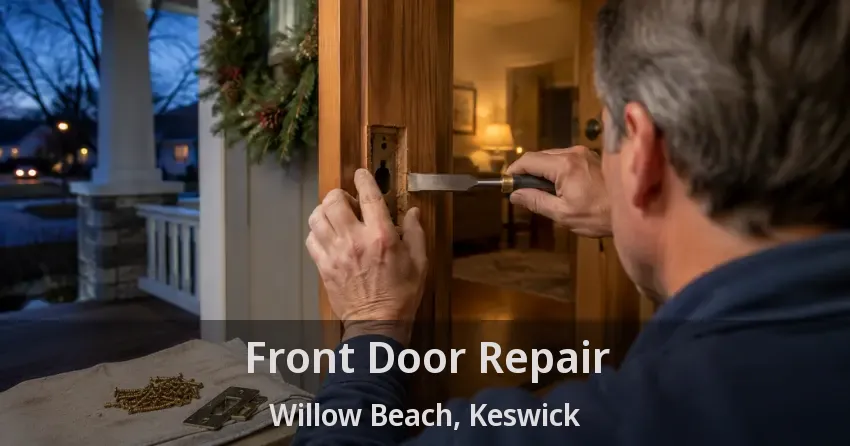 Front Door Repair Willow Beach, Keswick - ON