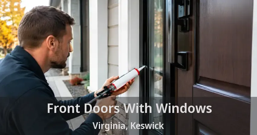Front Doors With Windows Virginia, Keswick - ON
