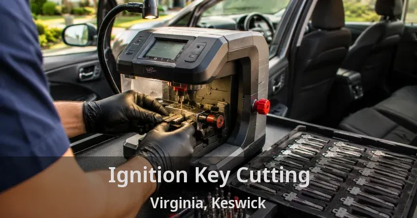 Ignition Key Cutting Virginia, Keswick - ON