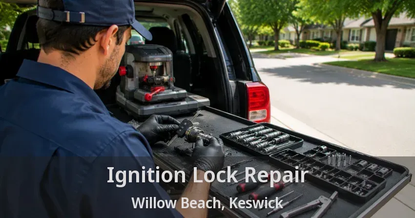 Ignition Lock Repair Willow Beach, Keswick - ON