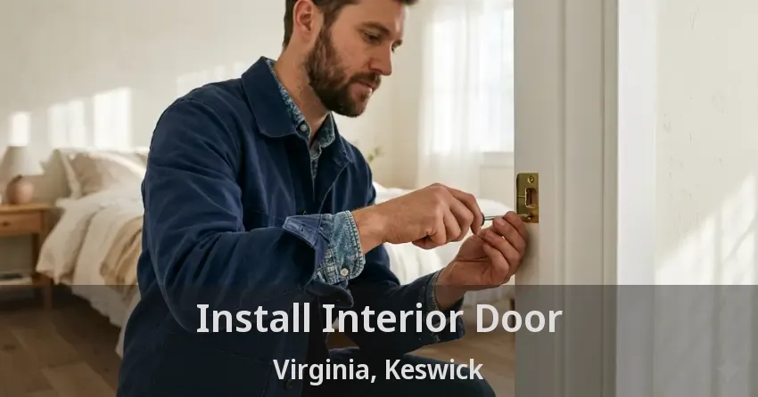 Install Interior Door Virginia, Keswick - ON