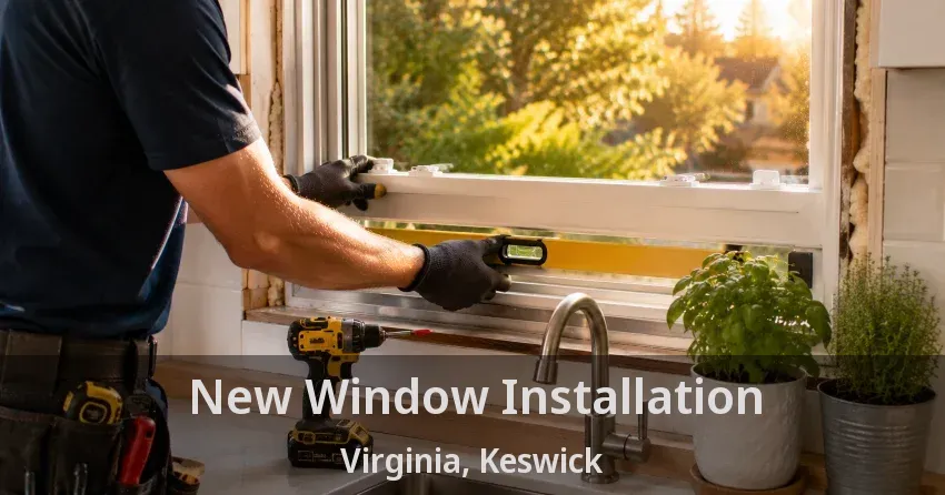 New Window Installation Virginia, Keswick - ON