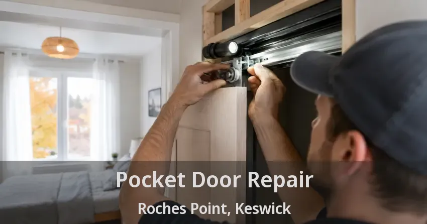 Pocket Door Repair Roches Point, Keswick - ON