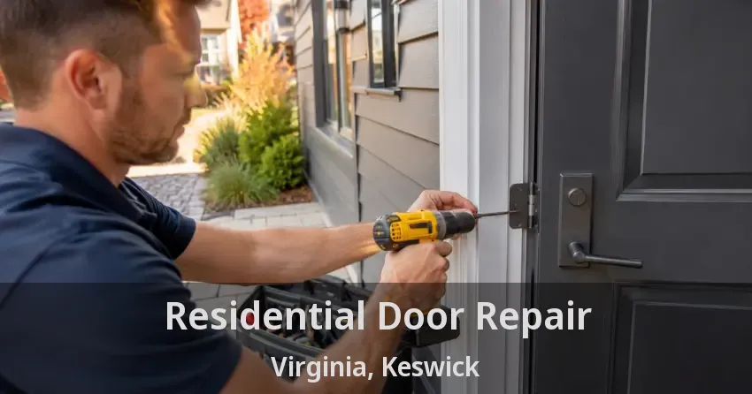 Residential Door Repair Virginia, Keswick - ON