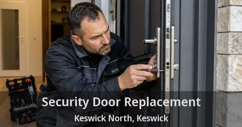 Security Door Replacement Keswick North, Keswick - ON