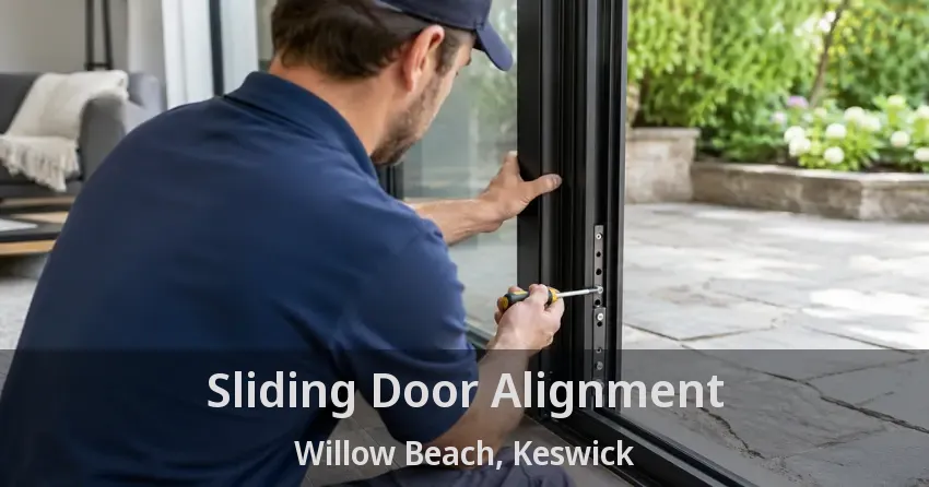 Sliding Door Alignment Willow Beach, Keswick - ON