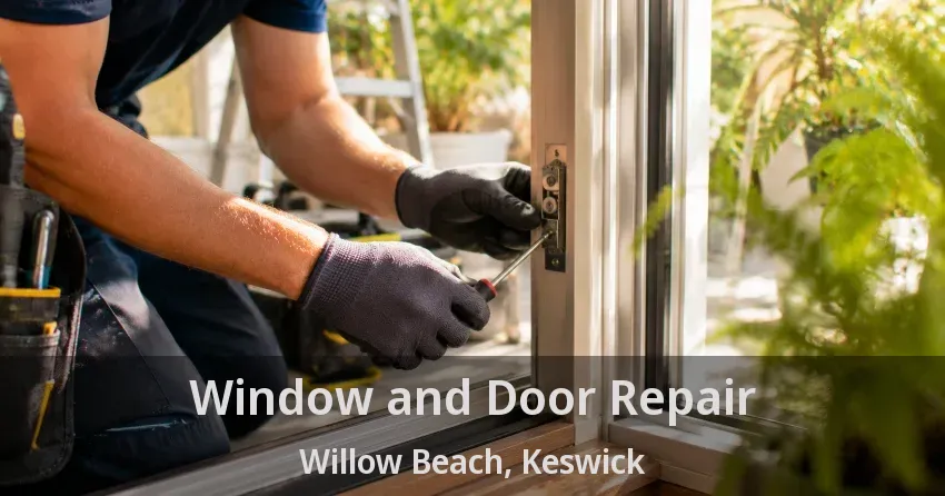 Window and Door Repair Willow Beach, Keswick - ON